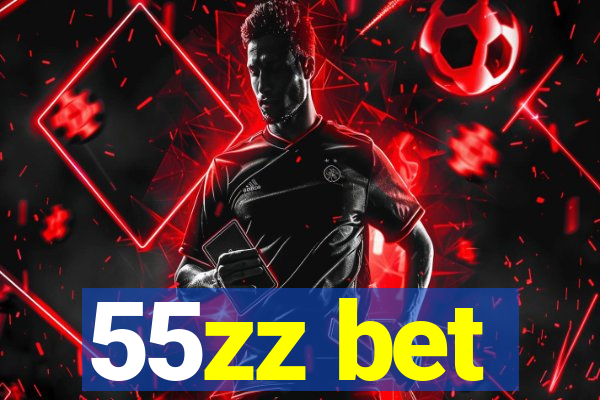 55zz bet